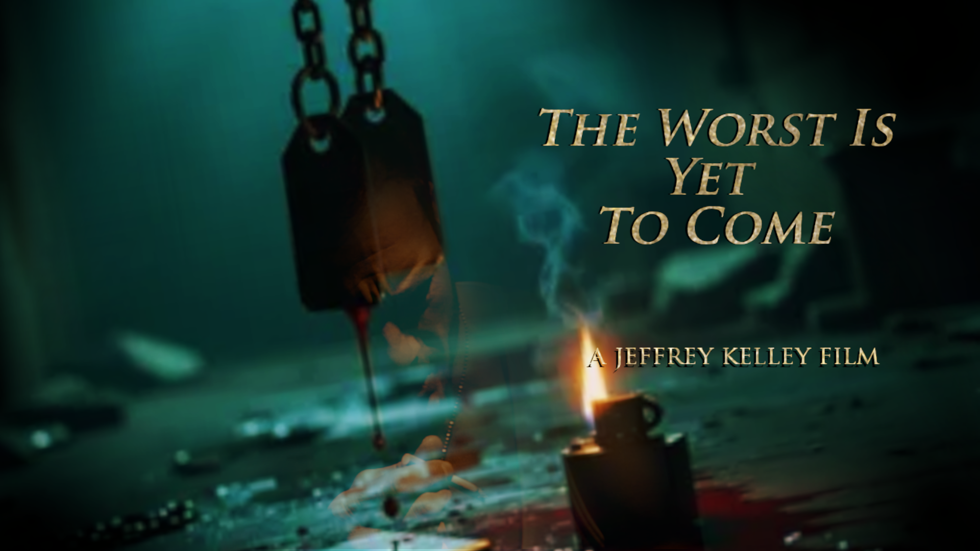 The Worst Is Yet To Come - Movie Poster